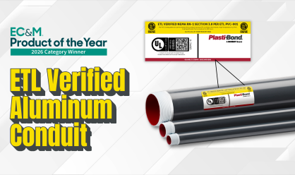 ETL Verified Label on Aluminum Conduit Brings Home a Category Win in the EC&M Product of the Year Awards