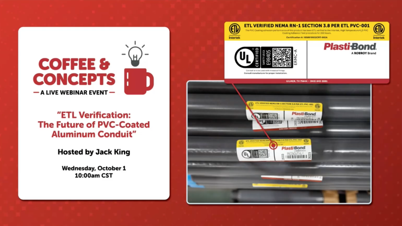 ETL Verification: The Future of PVC-Coated Aluminum Conduit (Webinar Replay) Thumbnail